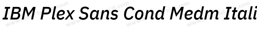 IBM Plex Sans Cond Medm Italic字体转换